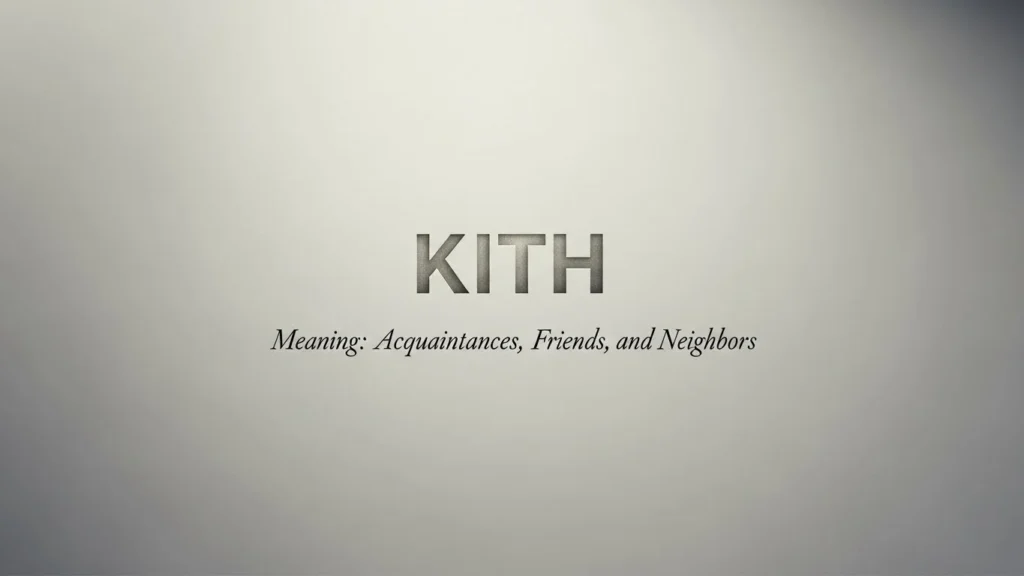 kith meaning